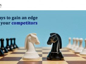 8 Ways to Gain an Edge over Your Competitors
